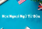 học ngoại ngữ từ đầu