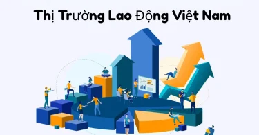 thị trường lao dộng việt nam